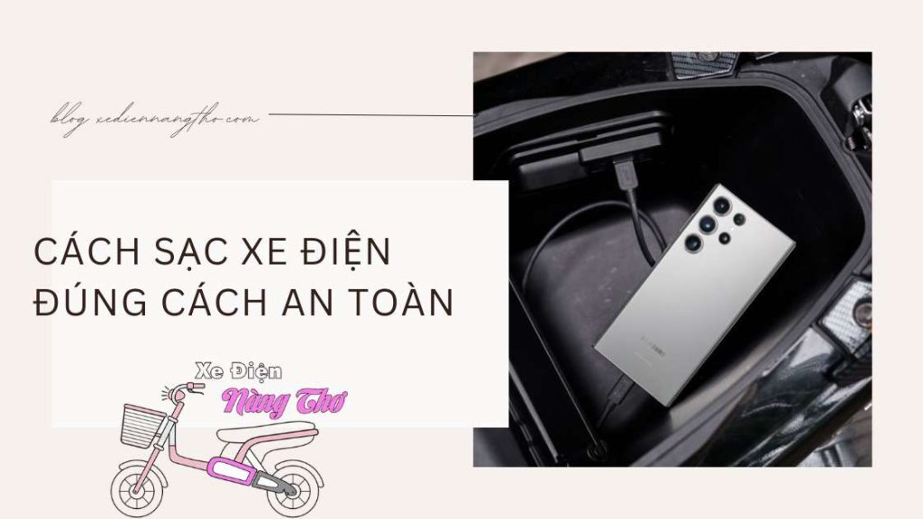 Cách sạc xe điện đúng cách