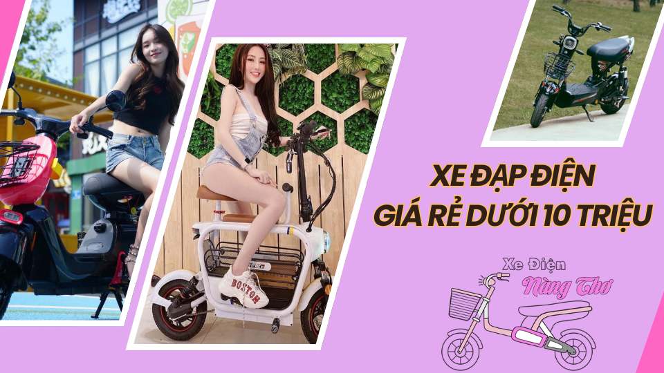 Xe đạp điện giá rẻ dưới 10 triệu