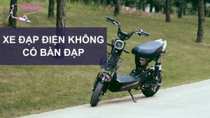 xe đạp điện không có bàn đạp