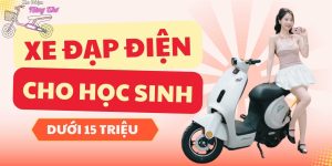 Xe đạp điện cho học sinh dưới 15 triệu