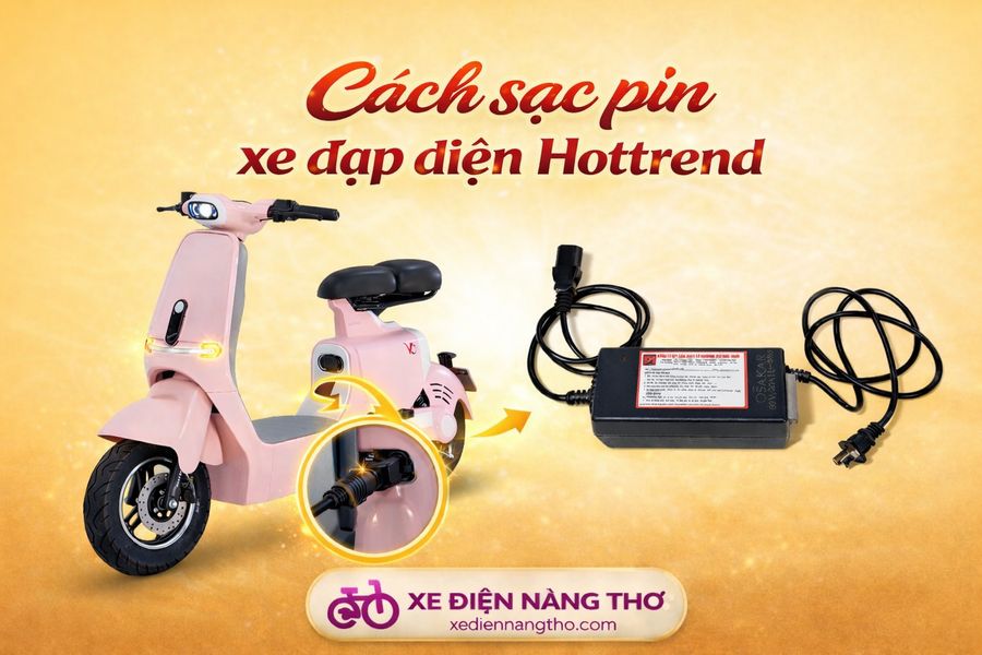 Cách sạc pin xe đạp điện hottrend | Xe Điện Nàng Thơ