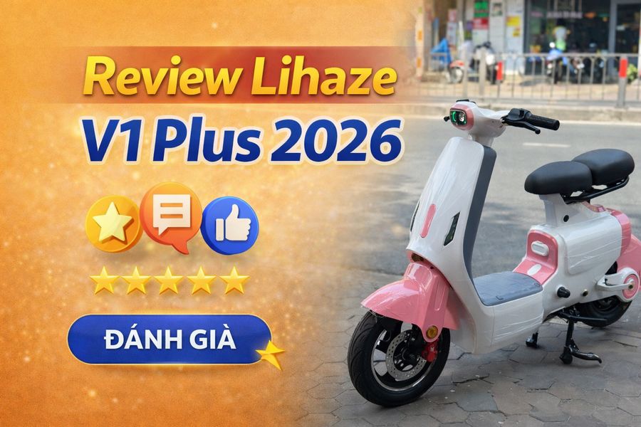Review Lihaze V1 Plus 2026 | Xe Điện Nàng Thơ