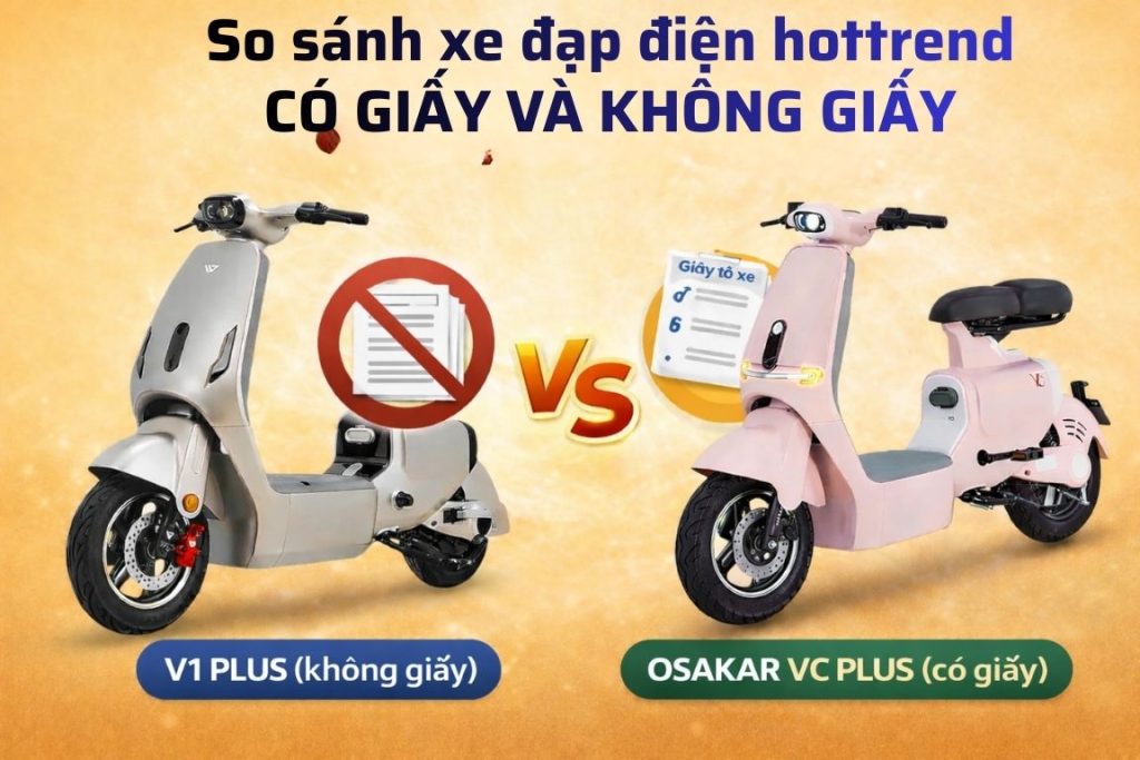 So sánh xe đạp điện hottrend có giấy và không giấy