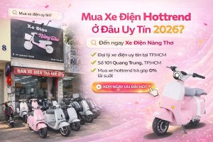 Mua xe điện hottrend ở đâu uy tín | Xe Điện Nàng Thơ