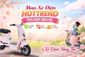 Mua xe điện hottrend trả góp | Xe Điện Nàng Thơ