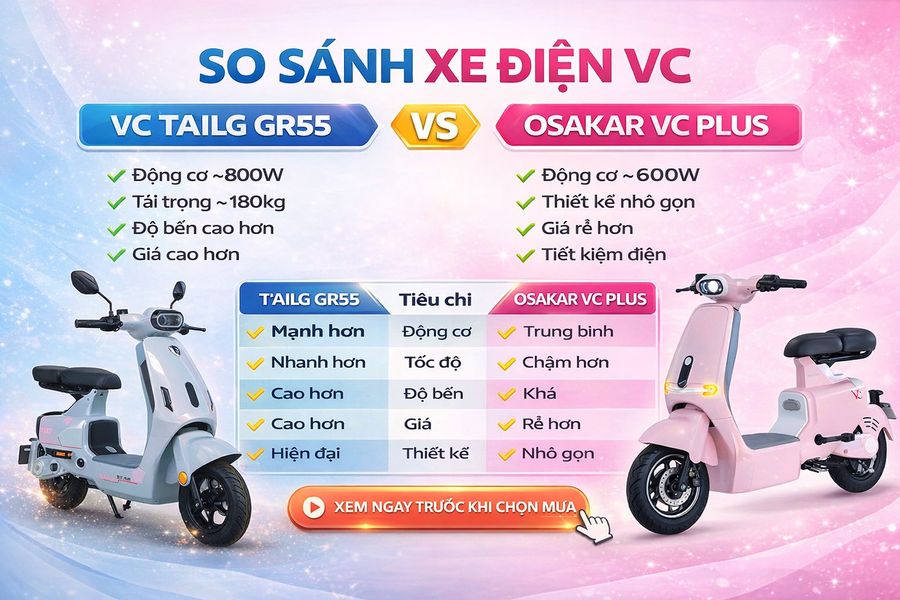 So sánh xe điện VC Tailg GR55 vs Osakar VC Plus