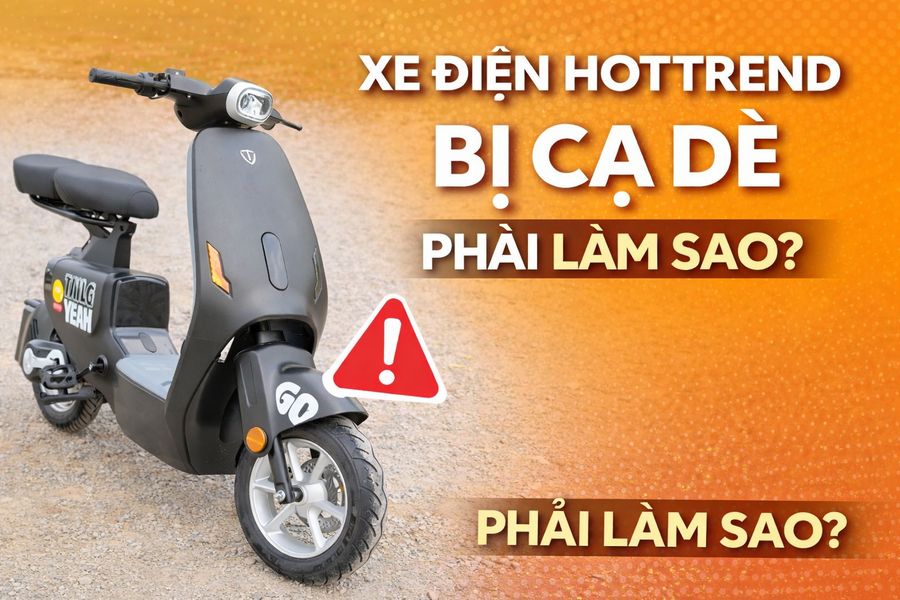 Xe điện Hottrend bị cạ dè phải làm sao