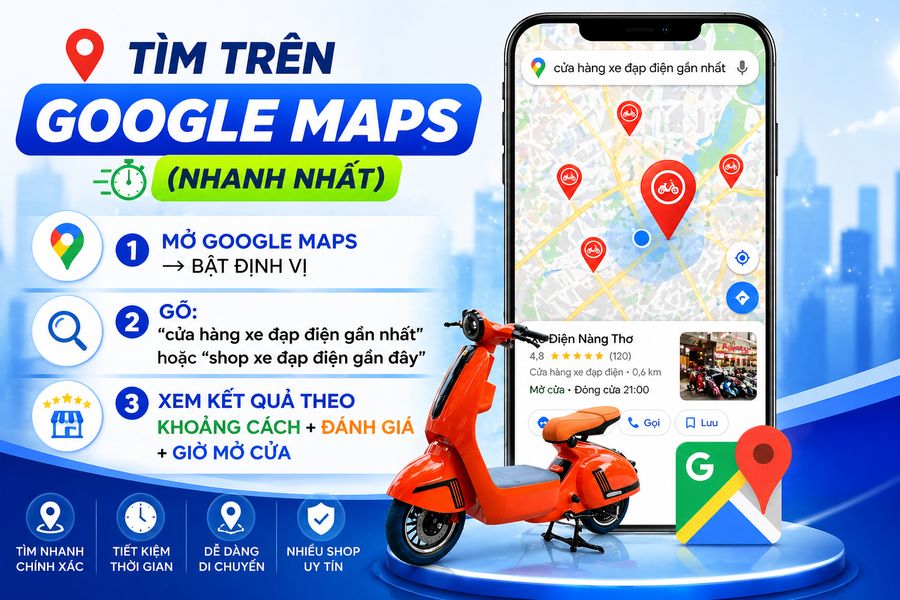 Cách tìm Cửa hàng xe đạp điện gần nhất