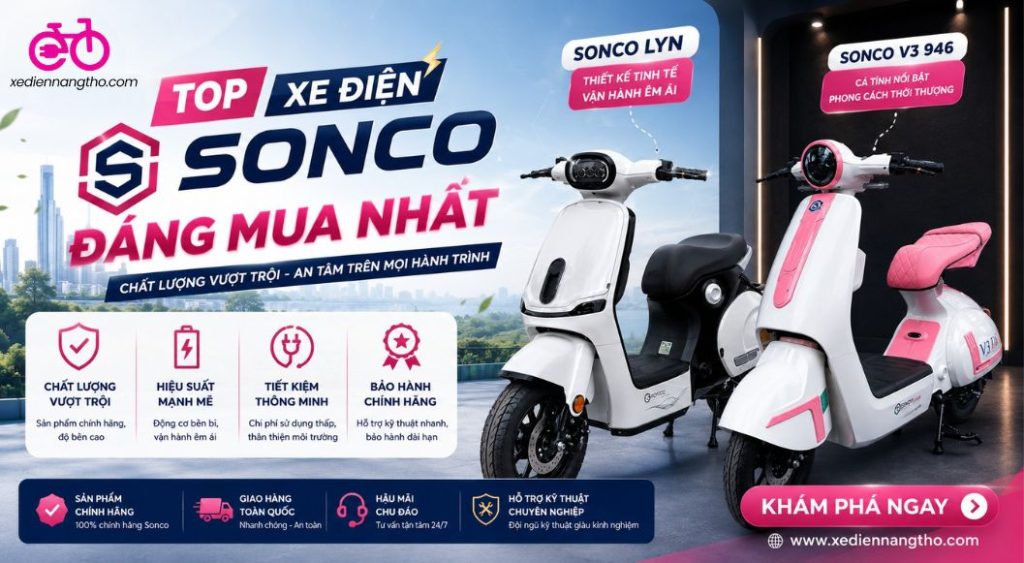 Top xe điện sonco đáng mua 2026 | Xe Điện Nàng Thơ