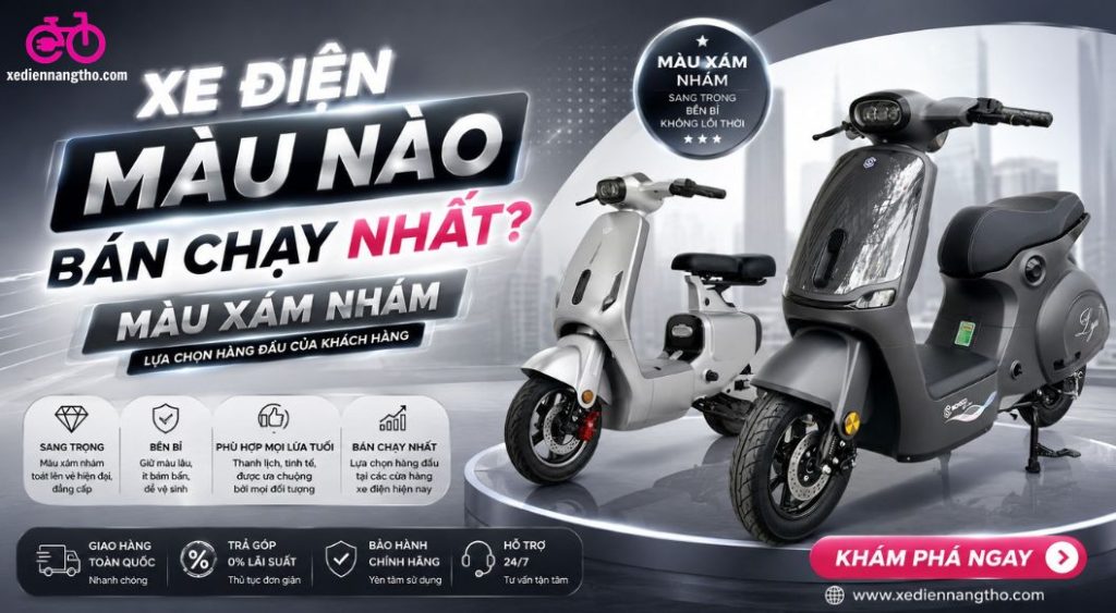 Xe Điện Màu Nào Bán Chạy Nhất - Màu Xám Nhám
