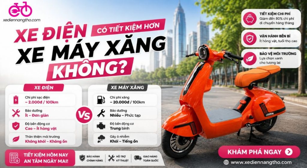 Xe Điện Tisết Kiệm Hơn Xe Máy Xăng Không