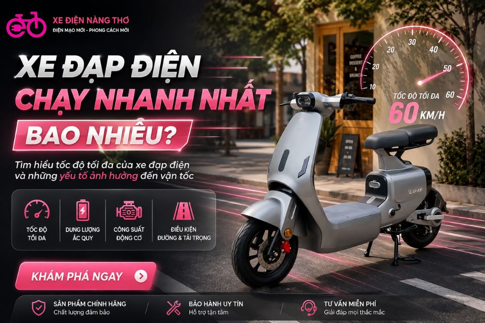 Xe đạp điện chạy nhanh nhất bao nhiêu?