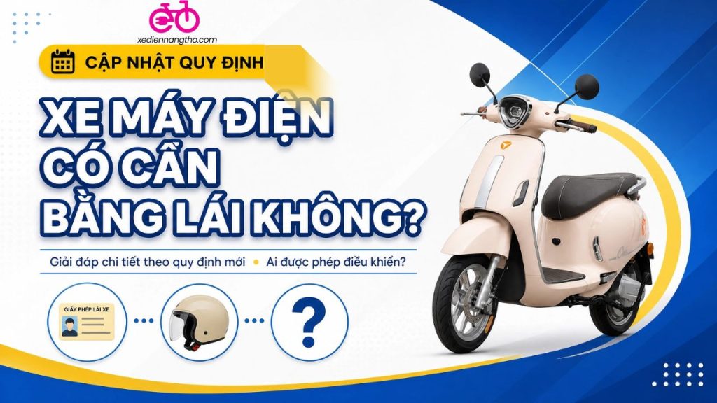 Xe máy điện bao nhiêu tuổi được đi