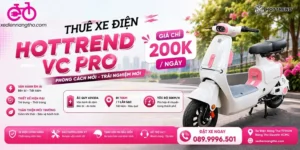 Dịch vụ thuê xe điện hotrend vc pro