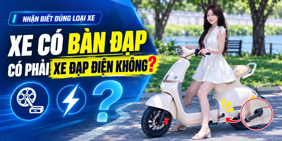 Xe Có Bàn Đạp Có Phải Xe Đạp Điện Không?